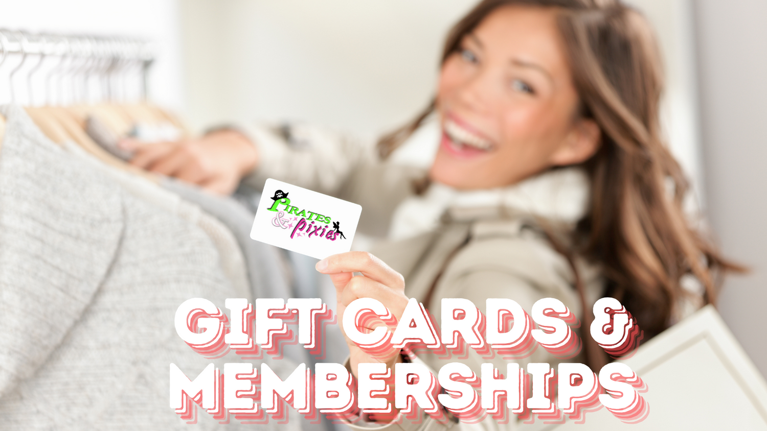 Memberships & Gift Cards